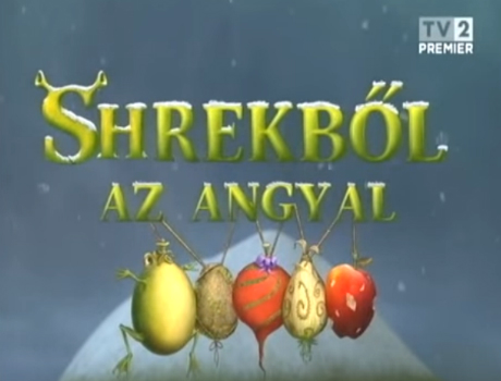 Shrekből az angyal teljes mese